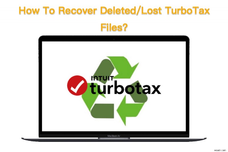Recover Lost TurboTax Files on Mac and Windows: A Step‑by‑Step Guide