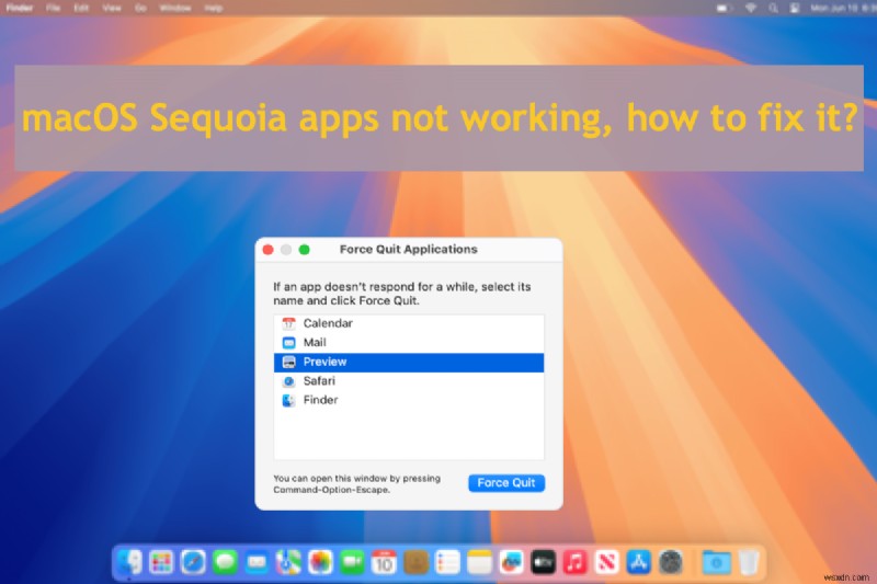 Resolve macOS Sequoia App Failures: Step‑by‑Step Fixes