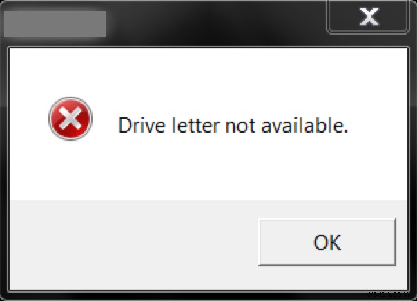 Resolve Drive Letter Not Available Errors on Windows 11, 10, 8, 7