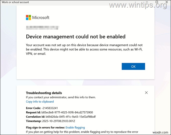 Resolve the  Device Management Could Not Be Enabled  Error (80192EE7 / -2145833241) in Microsoft 365 and Intune