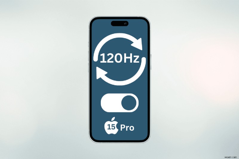 Enable or Disable 120Hz Refresh Rate on Your iPhone 15 Pro – Step‑by‑Step Guide