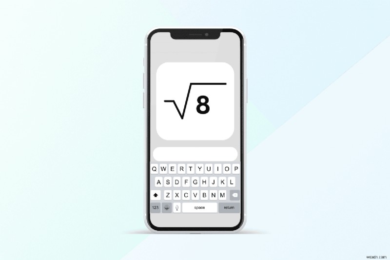 Insert the Square Root Symbol on Your iPhone Keyboard: A Step‑by‑Step Guide