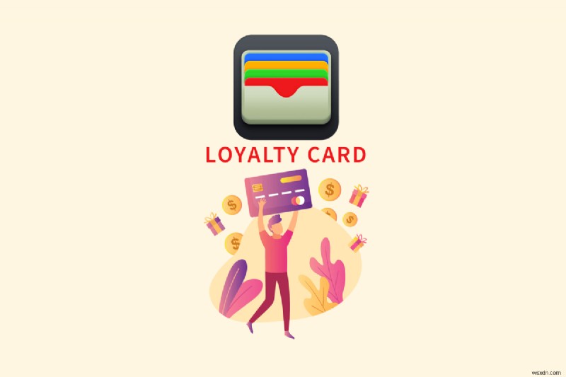 Add Loyalty Cards to Apple Wallet: A Step‑by‑Step Guide