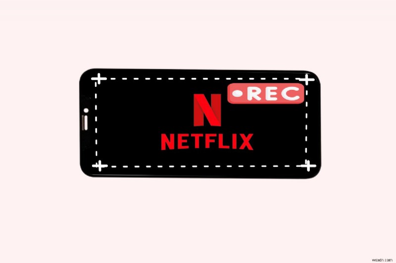 How to Record Netflix on Your iPhone – A Step‑by‑Step Guide