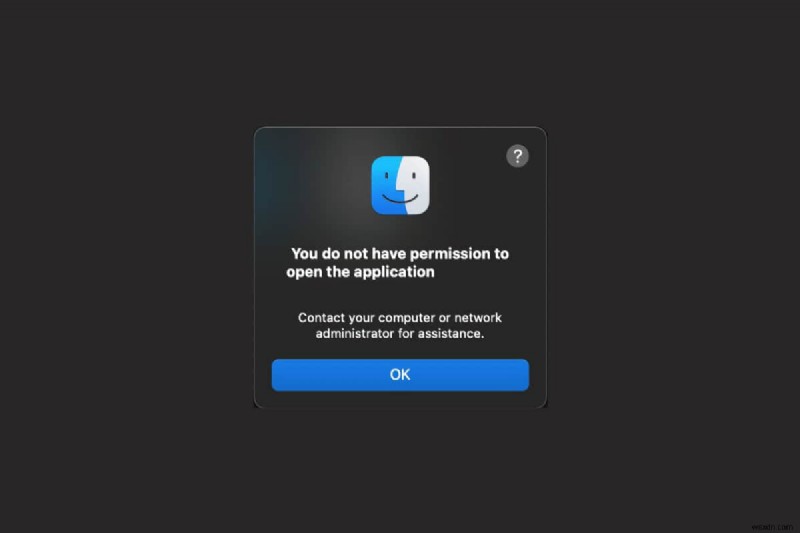 How to Resolve the  You Don’t Have Permission to Open This Application  Error on macOS