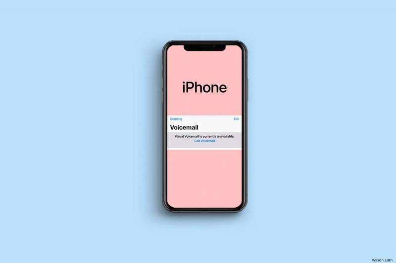 11 Solutions to Resolve Visual Voicemail Unavailable on iPhone