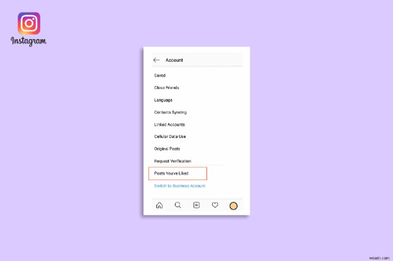 How to Find and View All Posts You’ve Liked on Instagram