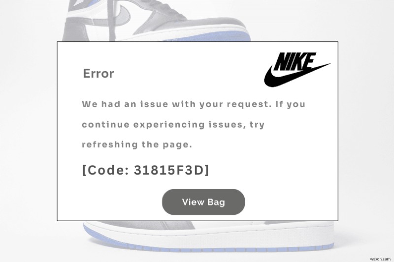 Resolve Nike Checkout Error Code 31815f3d Quickly – Easy Steps to Finish Your Purchase
