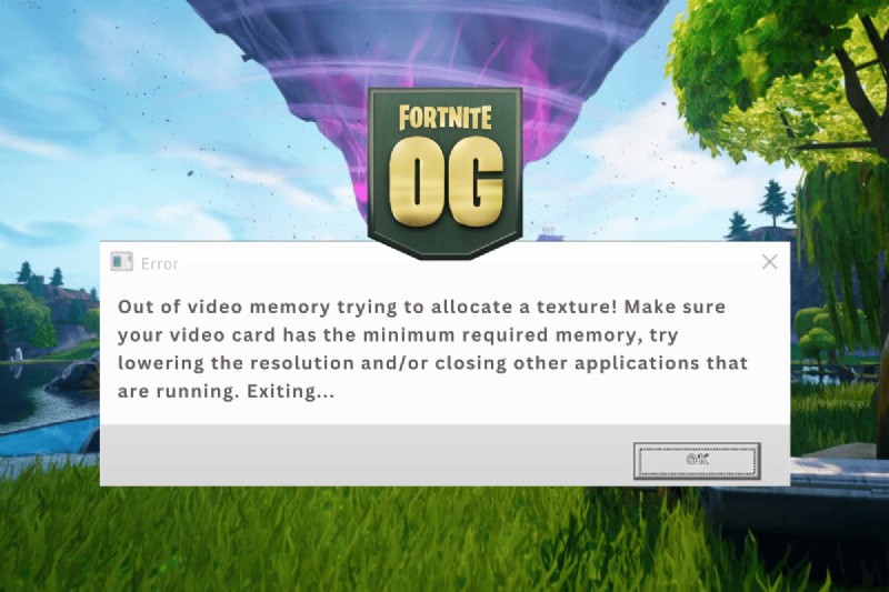 How to Resolve the  Out of Video Memory  Texture Allocation Error in Fortnite OG Season
