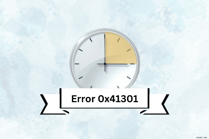 Fix Task Scheduler Error 0x41301 – Quick Steps to Resolve Windows Scheduling Issues