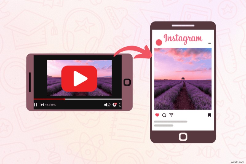 Share Your YouTube Video on Instagram: Easy Steps for Posts, Stories & Reels