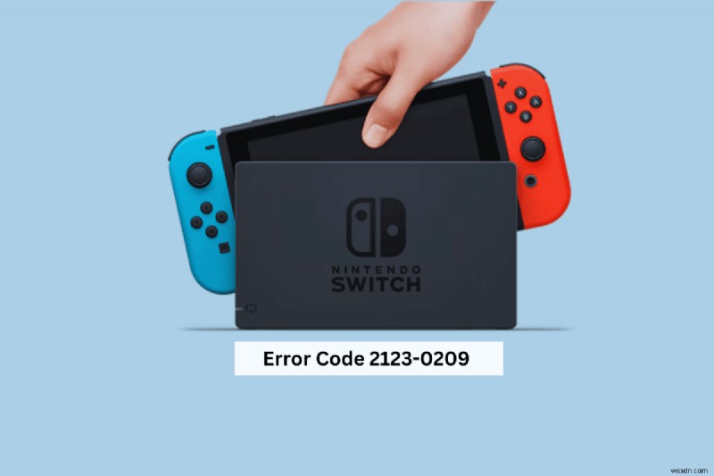 Fix Nintendo Switch Error 2123-0209: Quick, Reliable Solutions