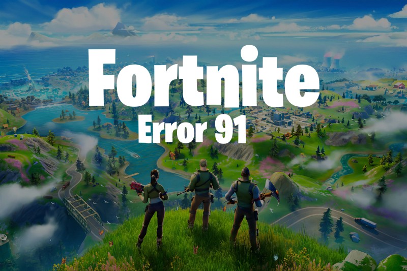 Fix Fortnite Error 91: Quick Steps to Resolve Connectivity Issues