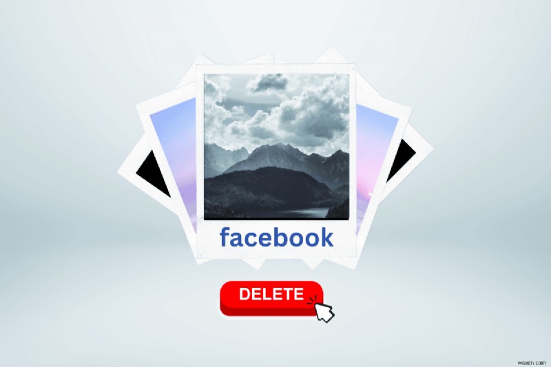 Delete Multiple Facebook Photos One by One: A Simple Guide