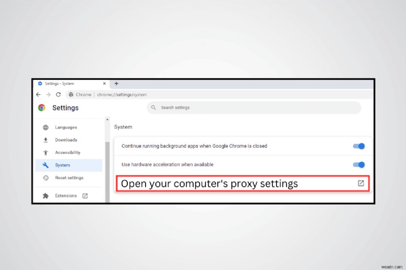 How to Verify and Manage Chrome Proxy Settings on Windows 11
