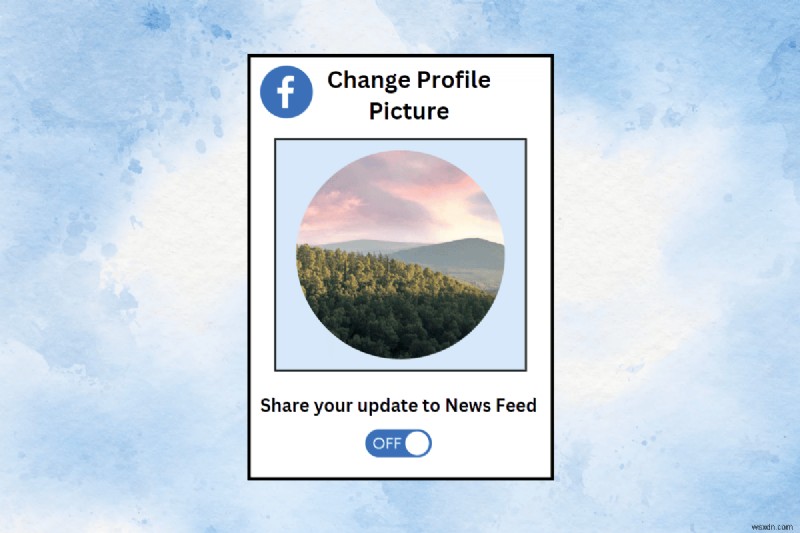 Update Your Facebook Profile Picture Quietly – No Public Post Needed