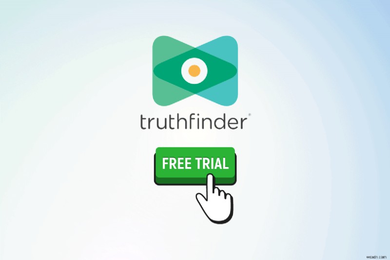 How to Access TruthFinder for Free: Safe & Legal Ways