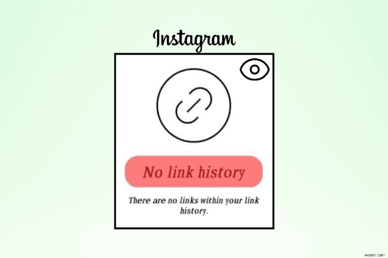 Easily Reveal Hidden Instagram Link History: Step‑by‑Step Guide