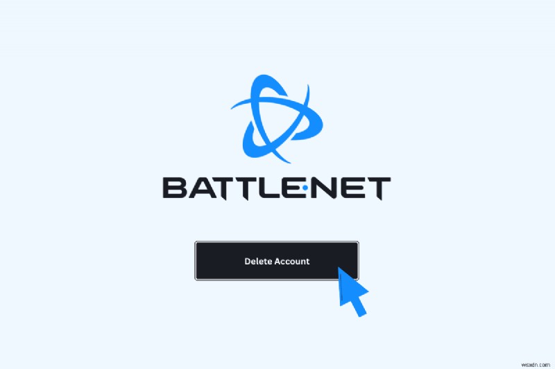 How to Permanently Delete Your Battle.net Account