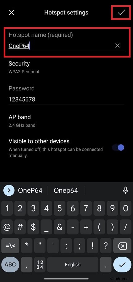 How to Find the SSID of Your Android Mobile Hotspot