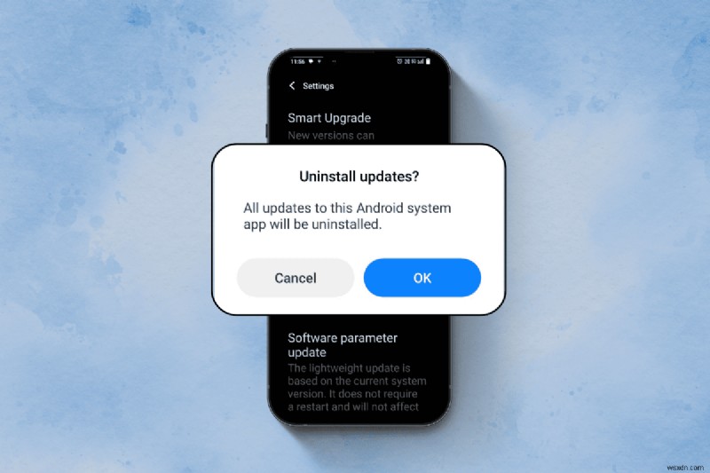 Easily Remove or Roll Back Android Software Updates: A Trusted Guide