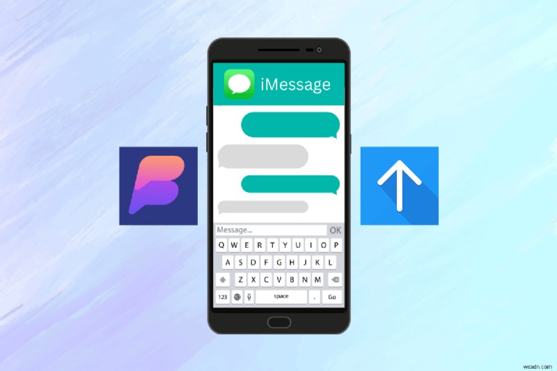Enable iMessage on Android via Beeper & AirMessage—No Mac Required