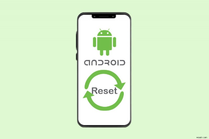 When Is the Right Time to Factory Reset Your Android Phone?