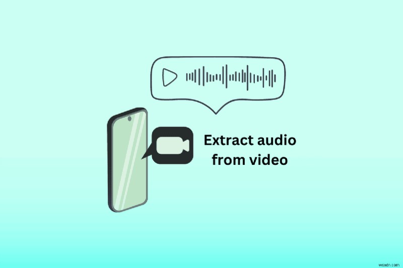 Extract Audio from Video on Android: Simple, Safe, App-Free Methods