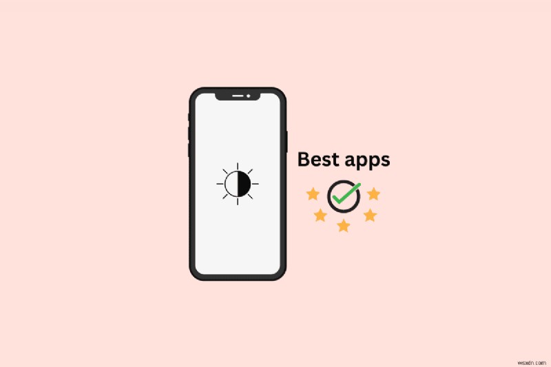 Top 20 Apps to Reduce Screen Brightness and Protect Your Eyes