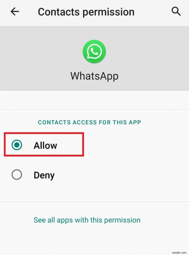 Top 7 Solutions to Resolve WhatsApp Contact Sync Issues on Android