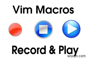 Master Vim Macros: Step‑by‑Step Guide to Recording and Replaying Commands