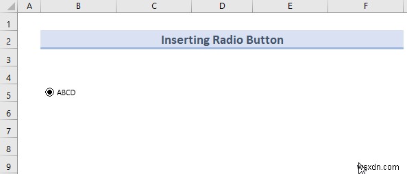 Add Radio Buttons in Excel Without Macros: Insert, Copy, Group & Delete Guide