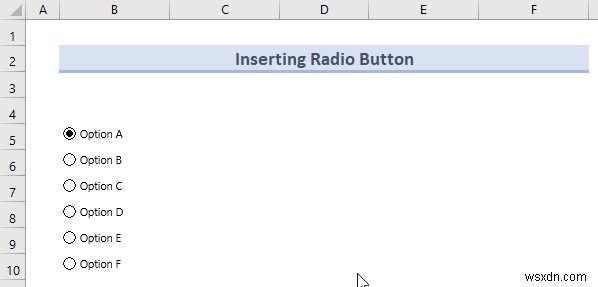 Add Radio Buttons in Excel Without Macros: Insert, Copy, Group & Delete Guide