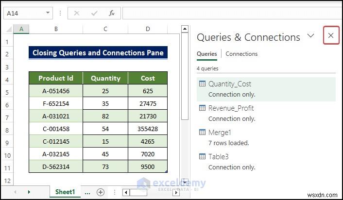Easily Close the Queries & Connections Pane in Excel – Step-by-Step Guide