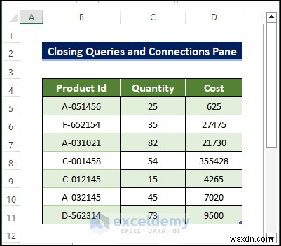 Easily Close the Queries & Connections Pane in Excel – Step-by-Step Guide