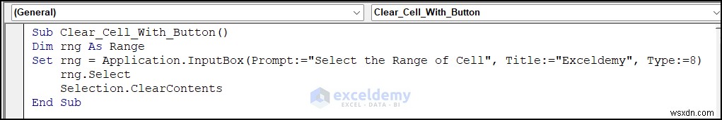 Easily Clear Excel Cells with a One‑Click Button: 4 Simple Steps