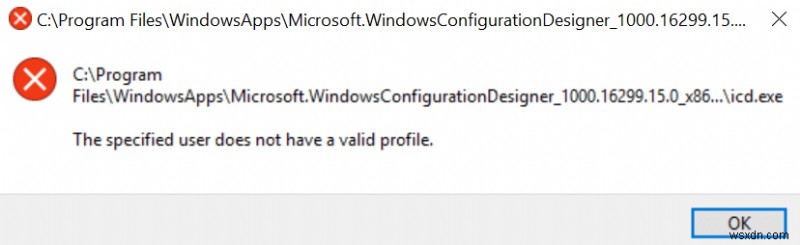 Resolve the  Specified User Does Not Have a Valid Profile  Error in Windows Store Apps