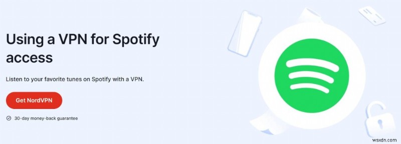 Top 9 VPNs for Unlimited Spotify Access Worldwide