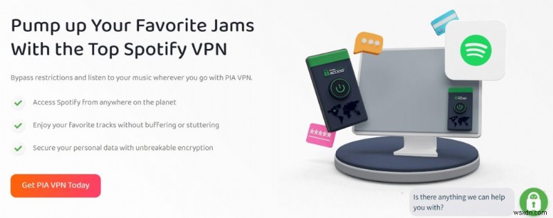 Top 9 VPNs for Unlimited Spotify Access Worldwide