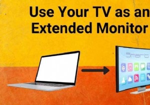 How To Use Your TV As an Extended Monitor Without Casting