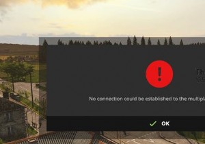 No connection could be established to the multiplayer game Farming Simulator error