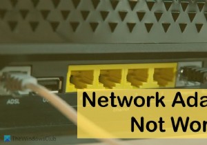 Network Adapter not working in Windows 11/10