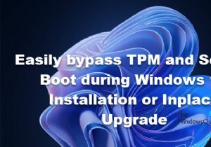 Easily bypass TPM and Secure Boot during Windows 11 Installation or Inplace Upgrade