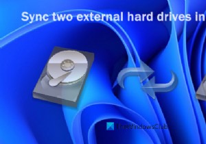 How to Sync Two External Hard Drives in Windows 11/10