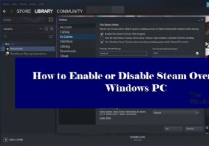 How to Enable or Disable Steam Overlay on Windows PC