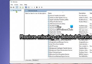 How to restore missing or deleted Services in Windows 11/10