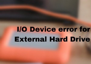 Fix I/O Device error for External Hard Drive on Windows computer