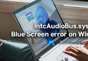 Fix IntcAudioBus.sys Blue Screen error on Windows 11