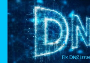 How to resolve DNS issue on Windows 11/10