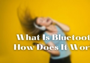 What is Bluetooth and How does it work? What is the difference between WiFi Direct and Bluetooth?